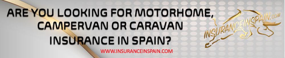 Insurance Specialists fro Motorhomes, Campervans and Caravans in Europe, Spain, Portugal and the UK.